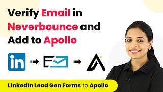 How To Verify Email In Neverbounce And Add To Apollo - Linkedin Lead Gen Forms To Apollo