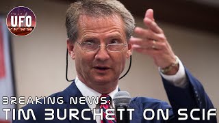 Breaking News: Tim Burchett on Jan '24 SCIF, Grusch || That UFO Podcast