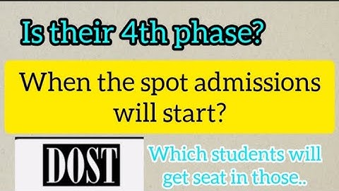Good news for who not alloted in colleges|Dost 4th phase is their or not?Spot admission dates|#dost