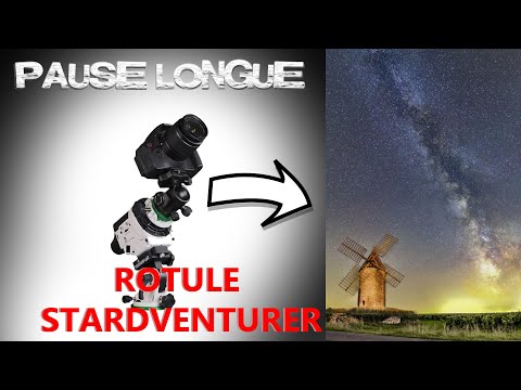 ROTULE SUR STARADVENTURER - PRISE DE VUE