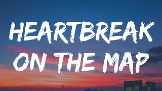 Dan   Shay - Heartbreak On The Map  (Lyrics)