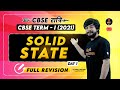 Solid State Full Revision (CBSE Ratri Day 1) | CBSE Term 1 Exam 2021-22 (12th Board) | Ujjwal Sir