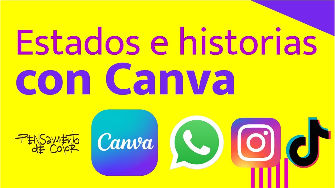 Como hacer estados de WhatsApp o historias de Instagram con Canva gratis y rápido