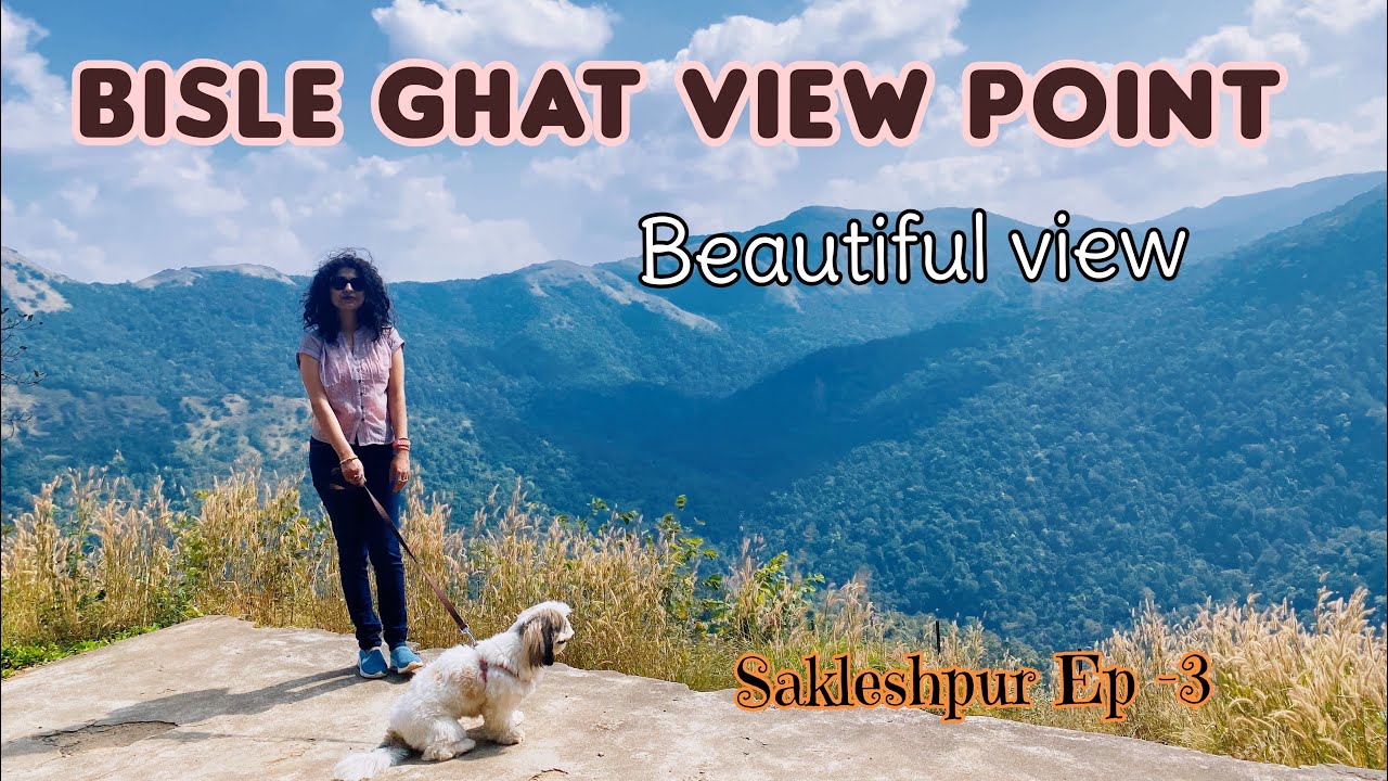 Bisle Ghat View Point | Bisle Ghat Sakleshpur | Offbeat hill station | Sakleshpur tourist places