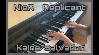 高校生が弾いてみた【NieR Replicant】Kaine/Salvation【pianocover】
