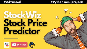 #11 StockWiz | Advanced Python Mini Project | For Intermediate