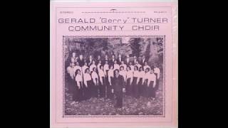 Gerald Turner Community Choir - Gods Got The Whole World 1970S Black Gospel