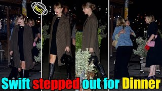 Taylor Swift Stepped Out for Dinner with some of her A-list friends on Thursday in NYC