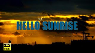 【4K｜HDR】hello sunrise 🌞我們一起去看看日出吧