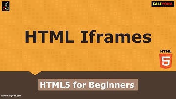 Html Iframe | Example | HTML5 Tutorial | Beginners | Web Development Course | Kaliyona | In Kannada
