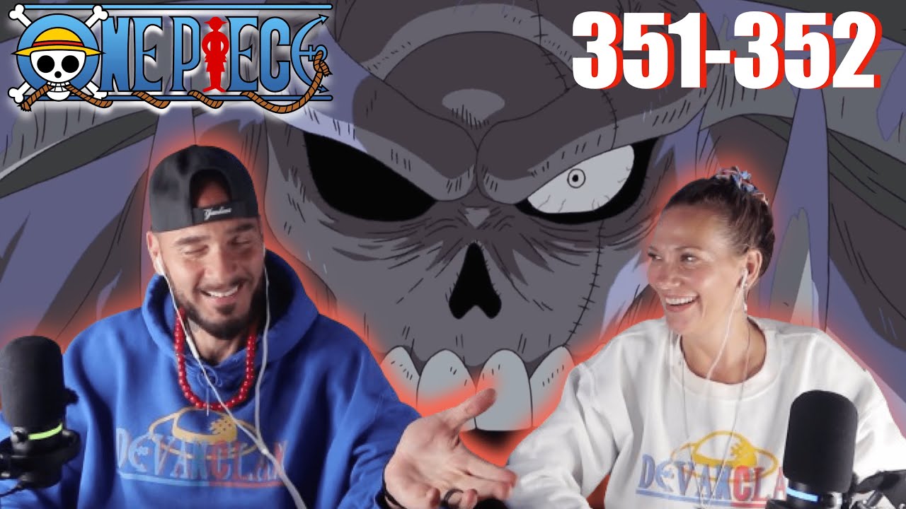 LUFFY IS A GIANT?!! | One Piece Ep 351/352  Reaction & Discussion 👒