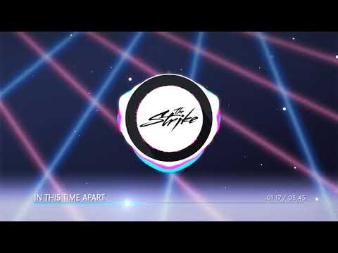 In This Time Apart The Strike 