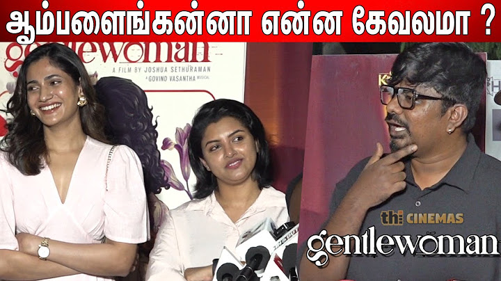 🥲Emotional எப்போதும் ! Gentlewoman Team Q&A | Lijomol Jose, Losliya | Gentlewoman Press Meet