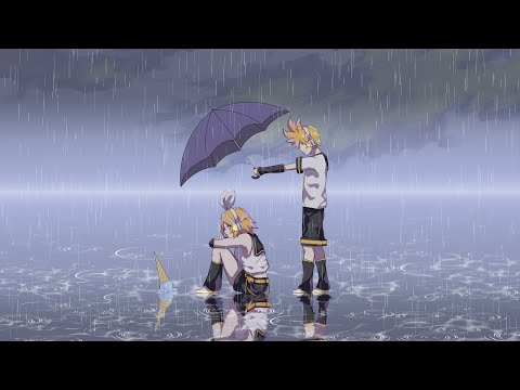 雨は降ってもキミは来ないfeat.鏡音リン＆鏡音レン