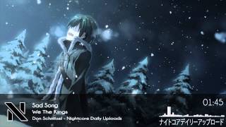 Nightcore - Sad Song