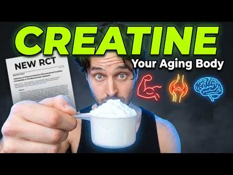 What Creatine Does to an Aging Body & Brain | NEW RCT