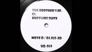 DJ Jus-ed & Move D - Hustler Suite