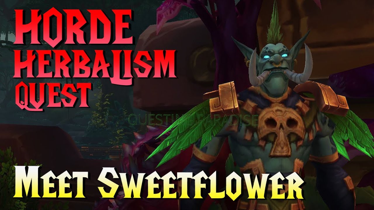 Herbalism Quest: Meet Sweetflower - Battle for Azeroth - Drustvar Questing - WoW