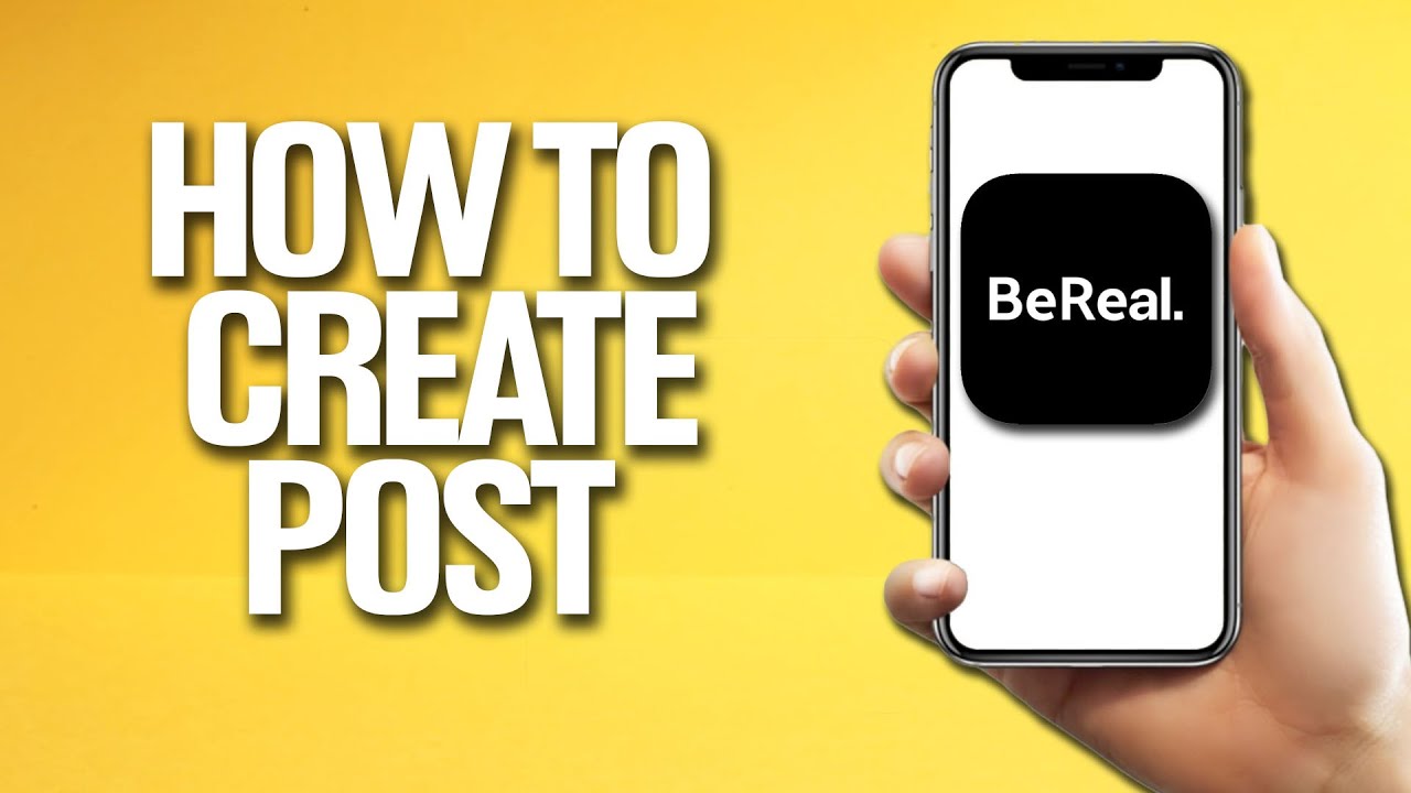 How To Create Post On BeReal Tutorial