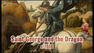 A Masterpiece of Renaissance Art: Saint George and the Dragon by Raphae, c. 1506