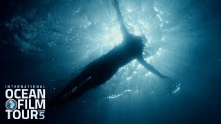 International OCEAN FILM TOUR Volume 5 | Official Trailer International OCEAN FILM TOUR Volume 5 | Official Trailer