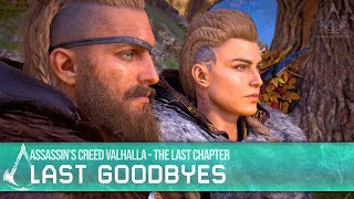 Assassin&#39;s Creed Valhalla The Last Chapter - Last Goodbyes [Main Quest]