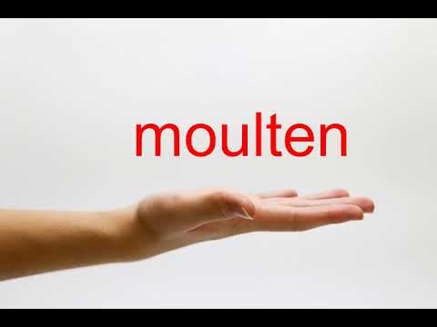 How to Pronounce moulten - American English