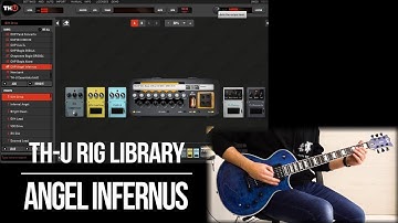 Overloud TH-U Rig Libraries | Angel Infernus | Playthrough (Engl E766 Inferno Marty Friedman)