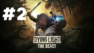 Dying Light The Beast Walkthrough Part 2