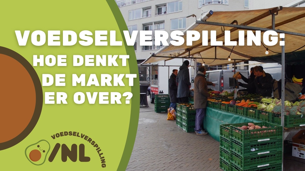 Voedselverspilling: Hoe denkt de markt er over?