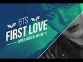BTS (SUGA) - First Love Lyrics