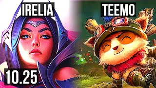 IRELIA vs TEEMO (TOP) | 8 solo kills, 67% winrate | BR Master | v10.25