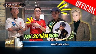 LoR đến Rap Việt Mùa 3 vì có B Ray, Freaky - Free chuẩn bị nhiều để trở lại | Casting Rap Việt Mùa 3