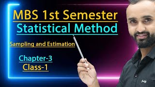 Sampling &amp; Estimation Explained | MBS &amp; MPA 1st Semester Statistics | Numerical Solutions &amp; Concepts