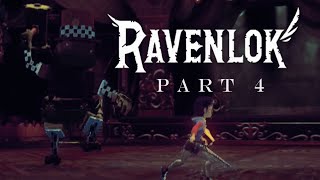 Ravenlok Part 4 { Tweedle Dee, Tweedle Dum, Tea Party?  } "Hammering"