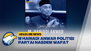 Download lagu Politisi Senior Partai Nasdem Meninggal Dunia