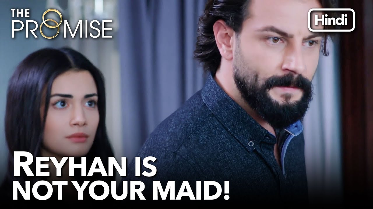 Emir saw what was done to Reyhan! | The Promise Episode 188 (Hindi Dubbed)