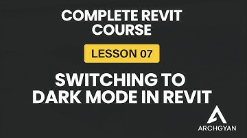 Switching to Dark Mode in Revit