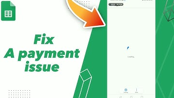How to Fix A payment  issue on Google Workspace Sheets