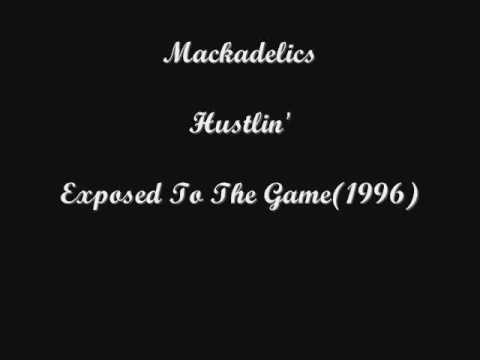 Mackadelics — The Mackadelics Hustlin'
