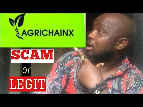 Is AGRICHAINX a SCAM or LEGIT ? : Agrichainx/ Agrichaincoin/ Agricnode/www.agrichainx.com REVIEW