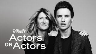 Laura Dern \& Eddie Redmayne | Actors on Actors - PBS Edit