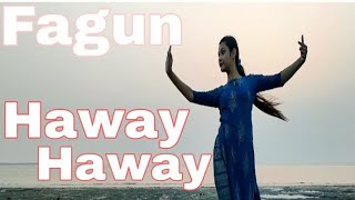 Fagun Haway Haway|Mahtim Shakib|Rabindrasangeet|Dance Cover|Saheli Maitra|New Version|25 se Boishakh