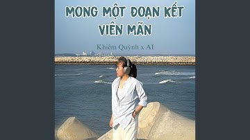 Mong Một Đoạn Kết Viên Mãn