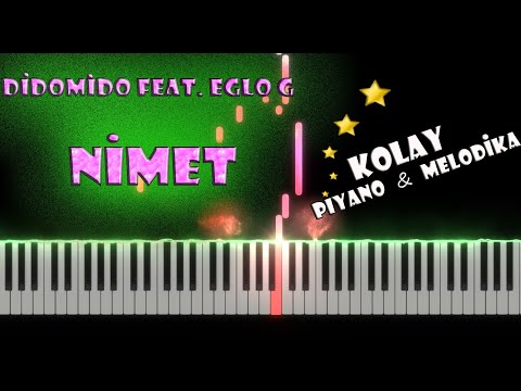 NİMET - Didomido feat. Eglo G - piyano cover - kolay melodika nota