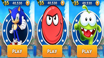 Sonic Dash vs Om Nom Run vs Red Ball Super Run - All Characters Unlocked Showcase - Android Gameplay