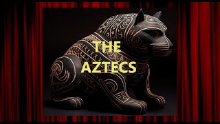 The Aztecs - Spirits of the Jaguar 4 - Series.