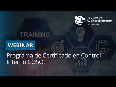 Webinar: Programa de Certificado en Control Interno COSO