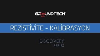 Groundtech Discovery - 11 - Rezistivite Kalibrasyon Türkçe Kullanım Videosu