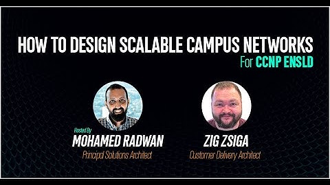 CCNP ENSLD Free Training - Campus Layer2 Design Part 3